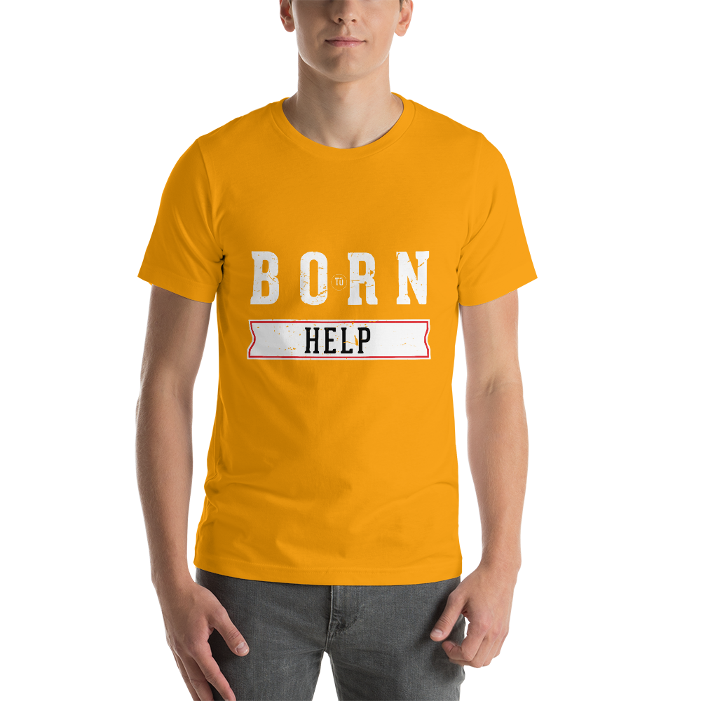 Born To Help – Dark Colored – Short-Sleeve Unisex T-Shirt