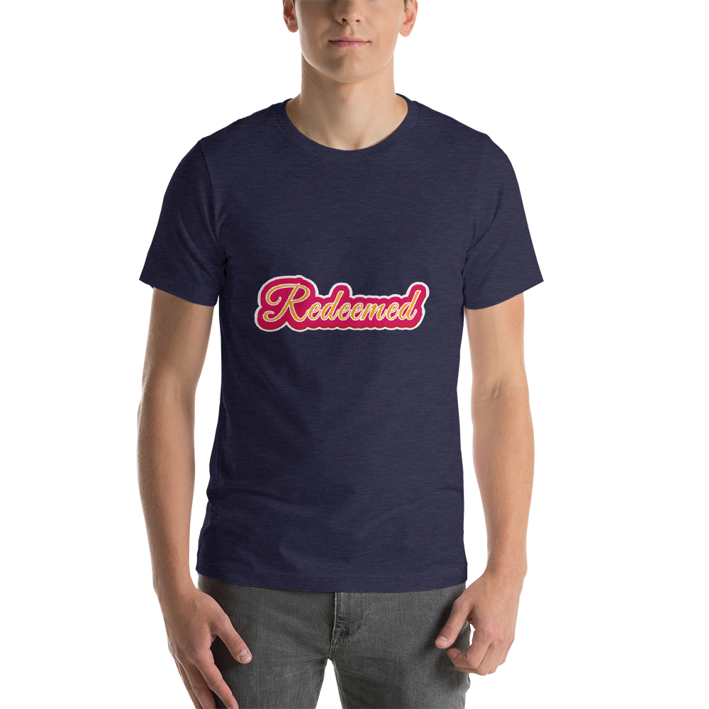 Real State – Redeemed – Short-Sleeve Unisex T-Shirt