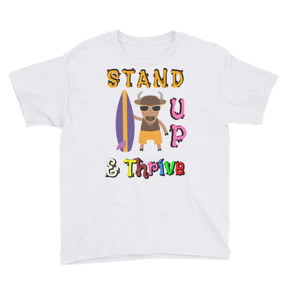 Stand Up & Thrive – Youth Short Sleeve T-Shirt