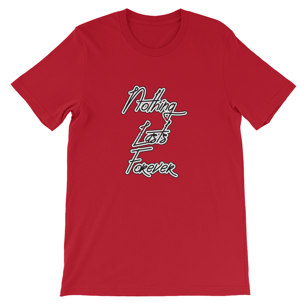 Nothing Lasts ForEver – Short Sleeve