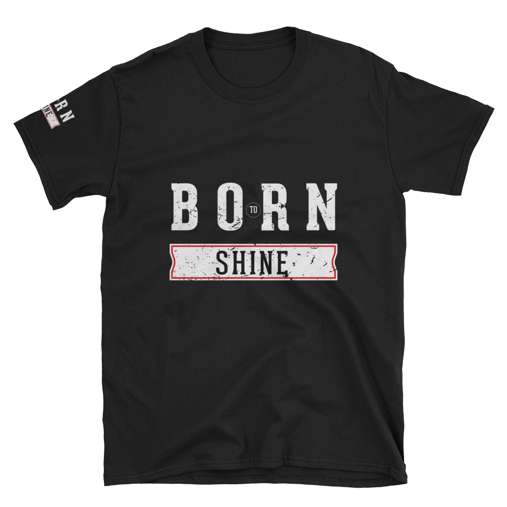 Born To Shine – Dark – Short-Sleeve Unisex T-Shirt