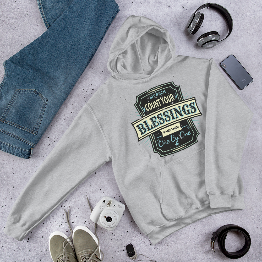 Count Your Blessings – Hooded Sweatshirt