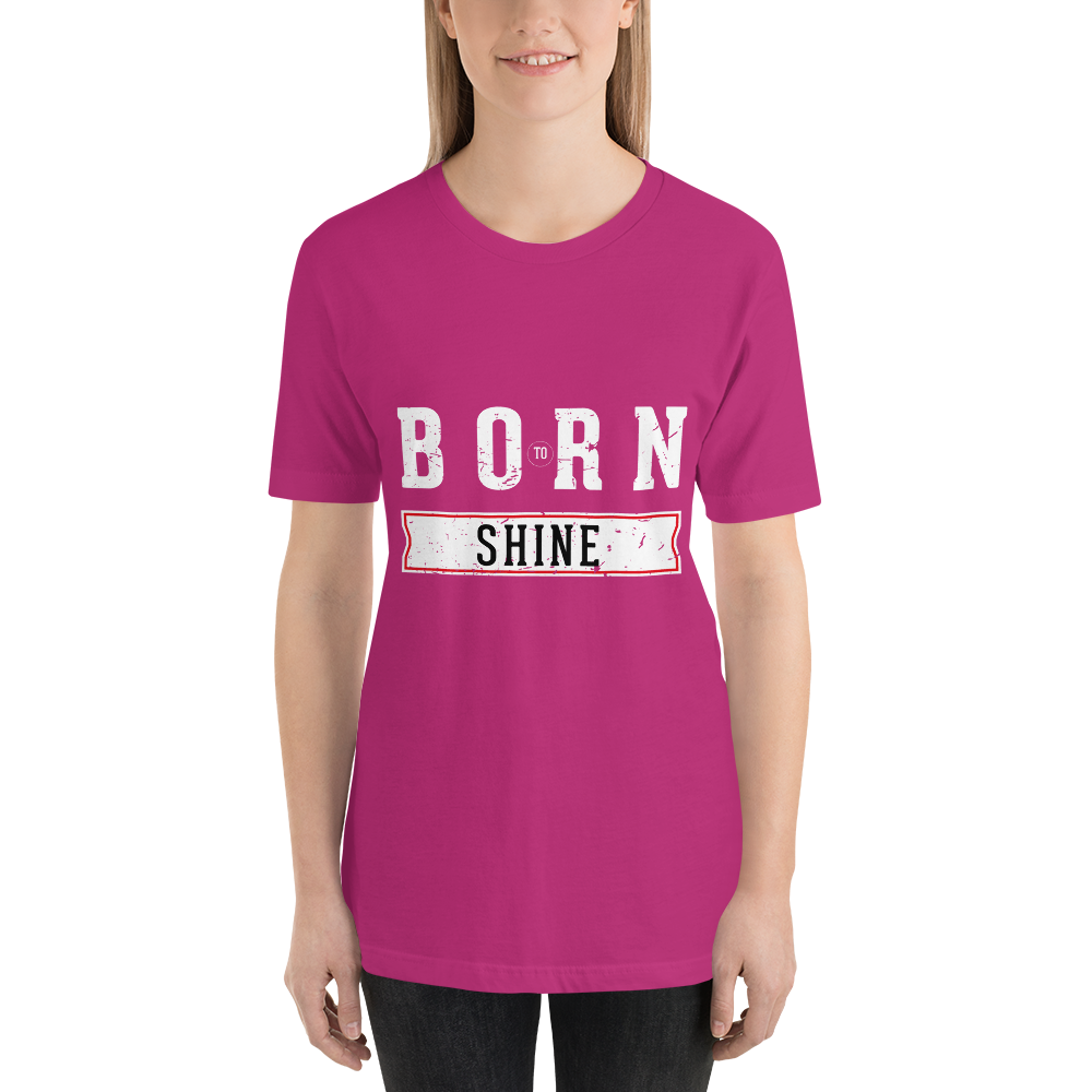 Born To Shine – Dark Colored – Short-Sleeve Unisex T-Shirt