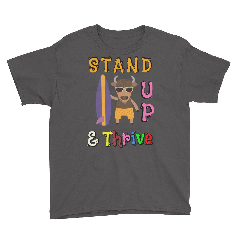 Stand Up & Thrive – Youth Short Sleeve T-Shirt