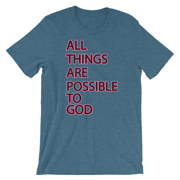 All Thing Are Possible To God - Light - Short-Sleeve Unisex T-Shirt - I Wear The Words Of Life