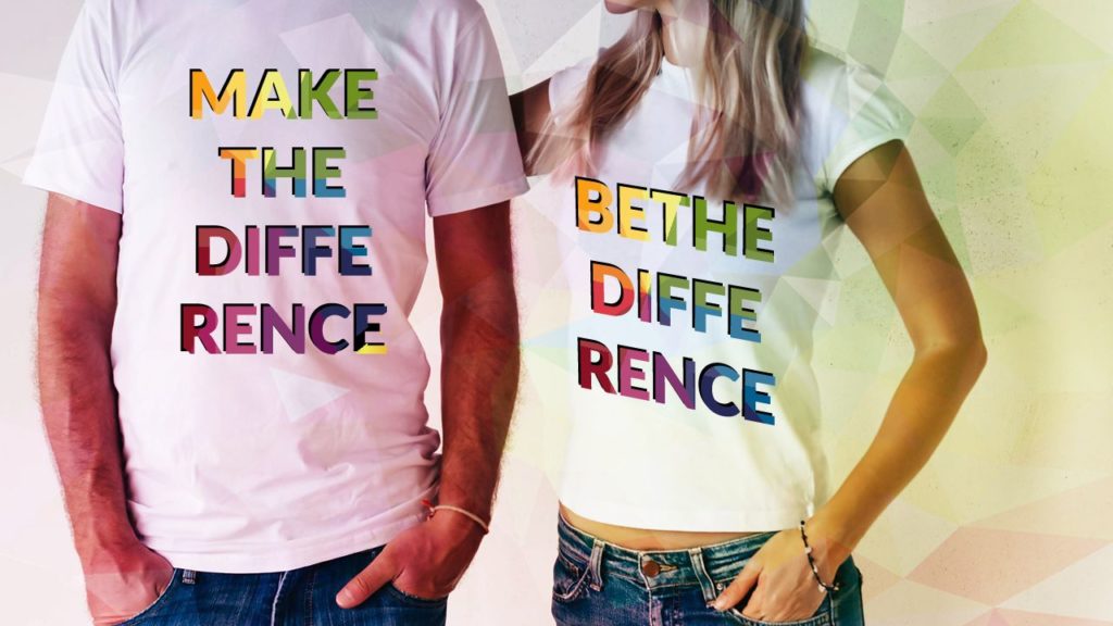 Make & Be the Positive Difference - I Wear The Words Of Life