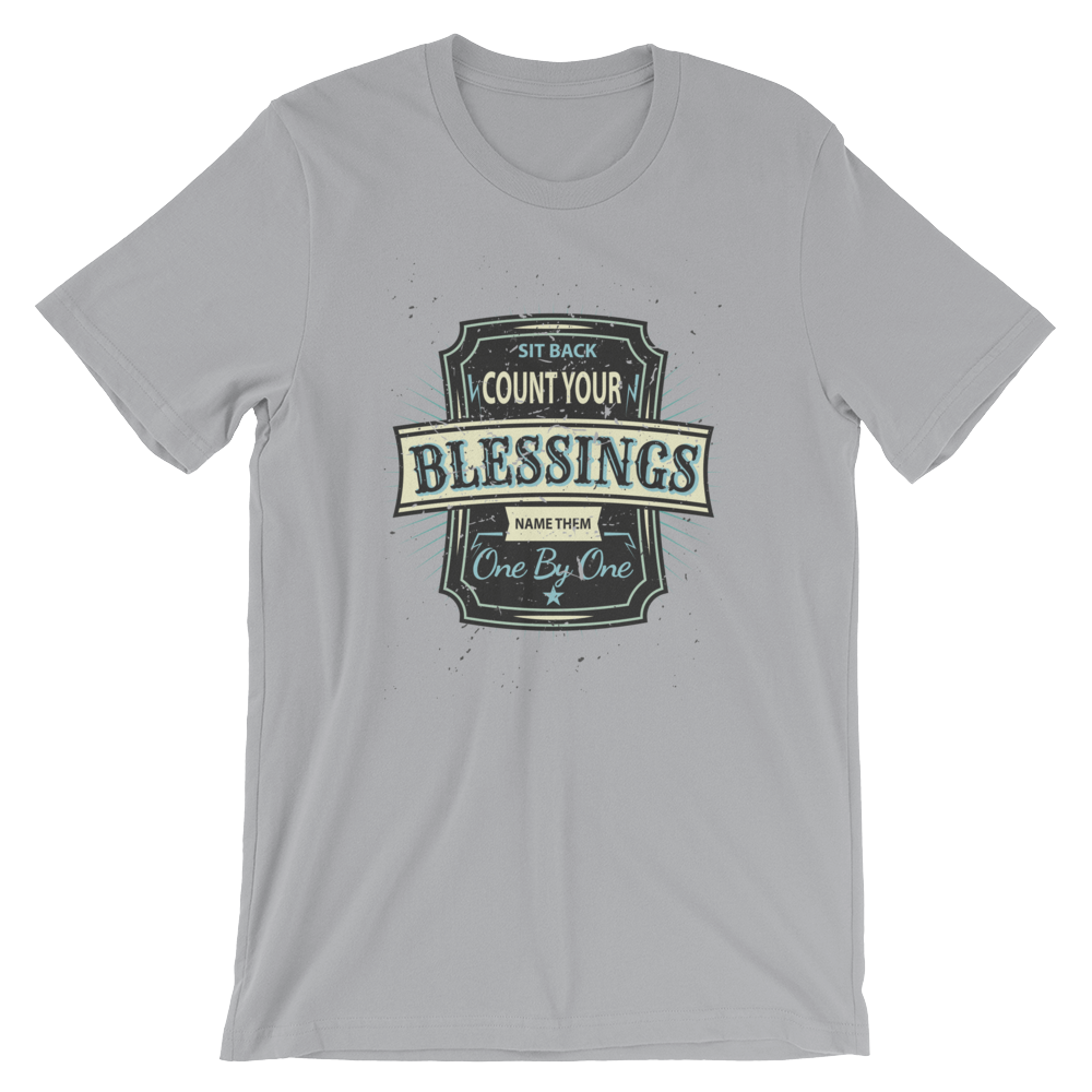 Count Your Blessings – Short-Sleeve Unisex T-Shirt