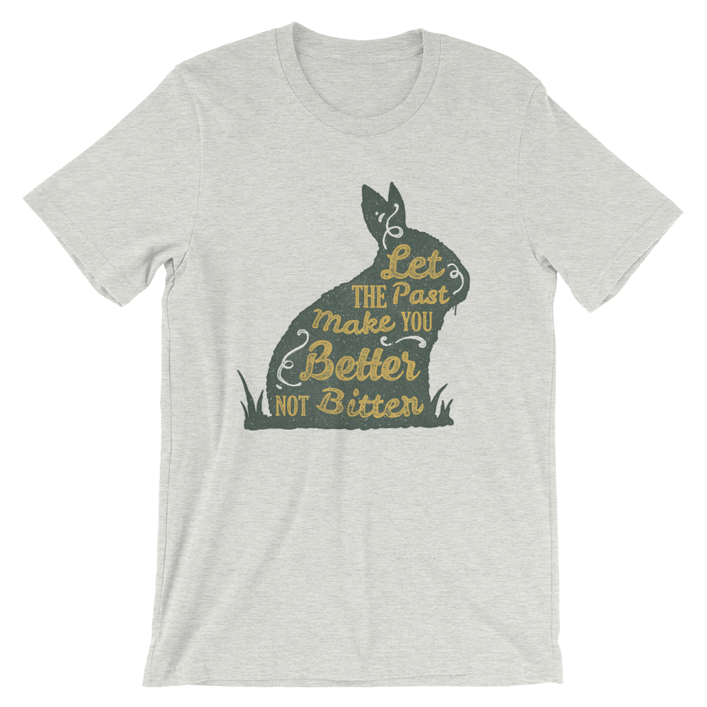 Better Not Bitter – Light – Short-Sleeve Unisex T-Shirt