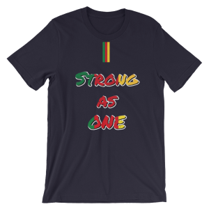 Strong as One – Short-Sleeve Unisex T-Shirt