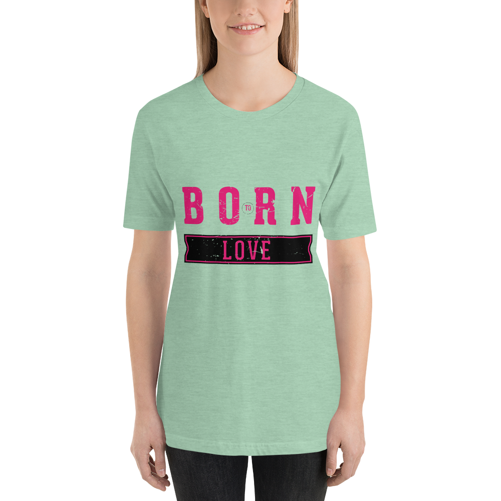 Born To Love – Light – Short-Sleeve Unisex T-Shirt