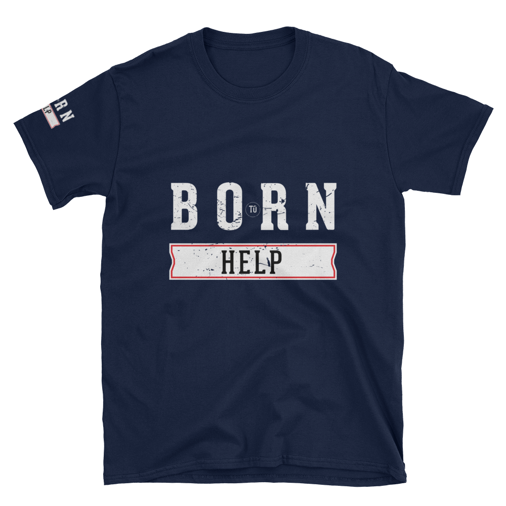 Born To Help – Dark – Short-Sleeve Unisex T-Shirt