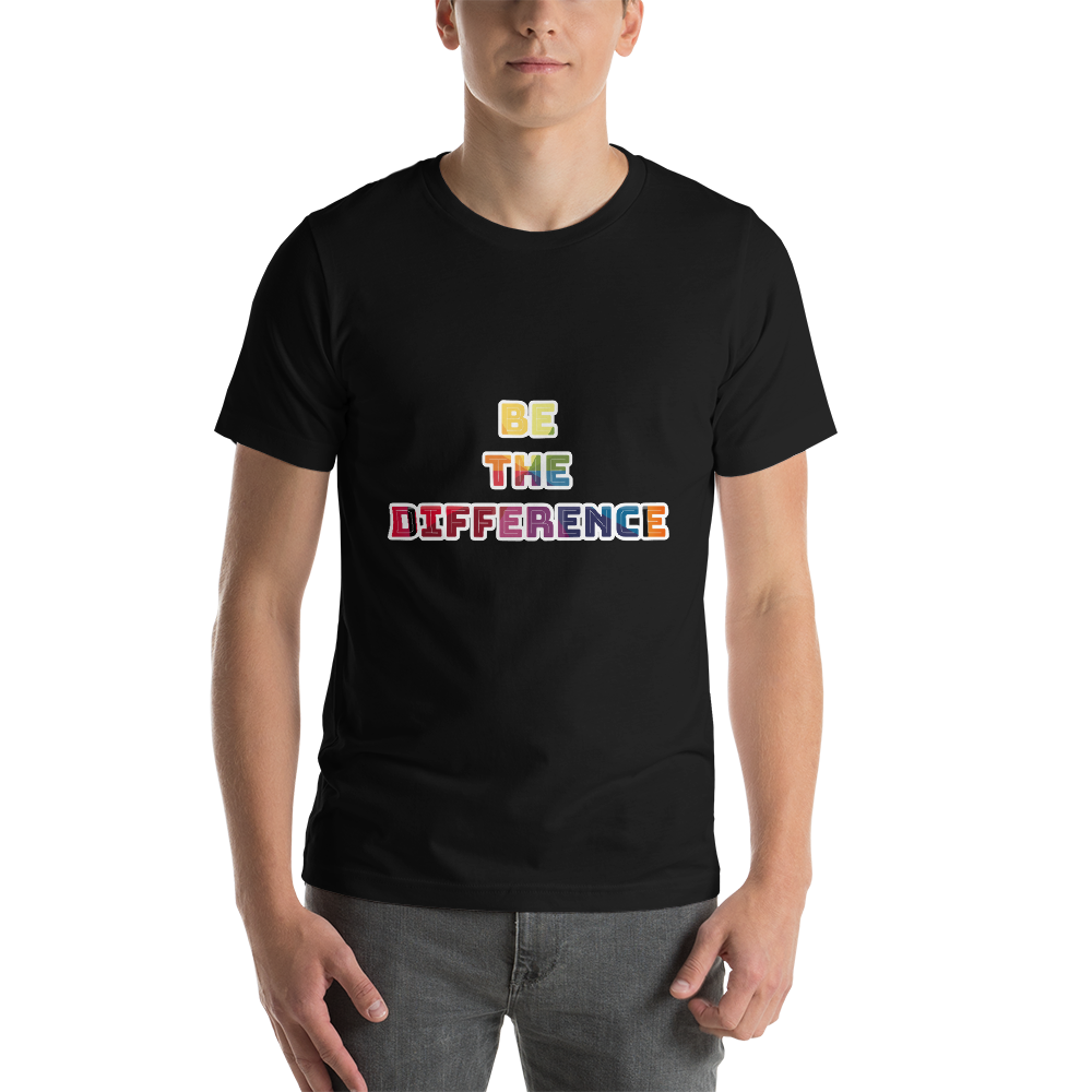 Be The Difference – Short-Sleeve Unisex T-Shirt