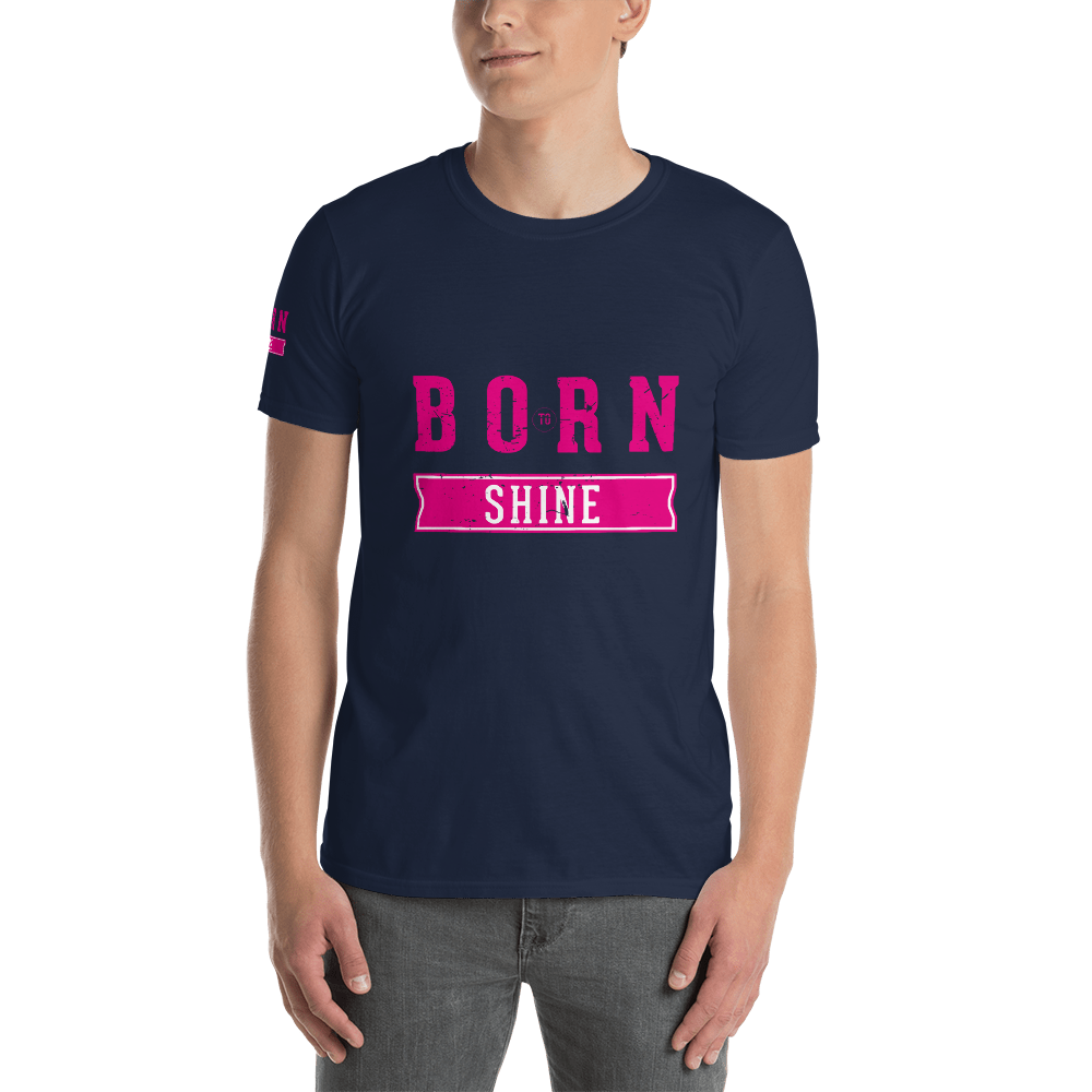 Born To Shine – Dark & Pink – Short-Sleeve Unisex T-Shirt