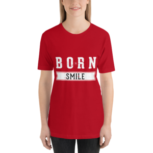 Born To Smile – Dark Colored – Short-Sleeve Unisex T-Shirt