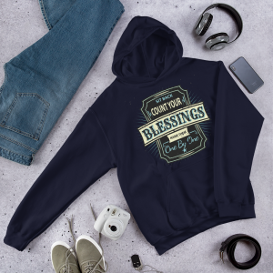Count Your Blessings – Hooded Sweatshirt