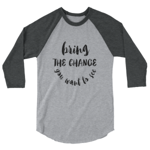 Bring The Change – Light & Black – 3/4 sleeve raglan shirt