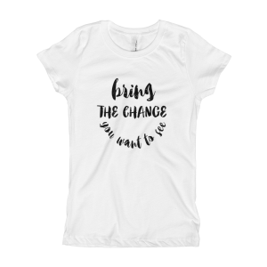 Bring The Change – Light & Black – Girl’s T-Shirt