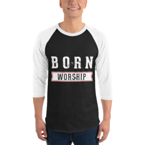Born To Worship Dark – 3/4 sleeve raglan shirt