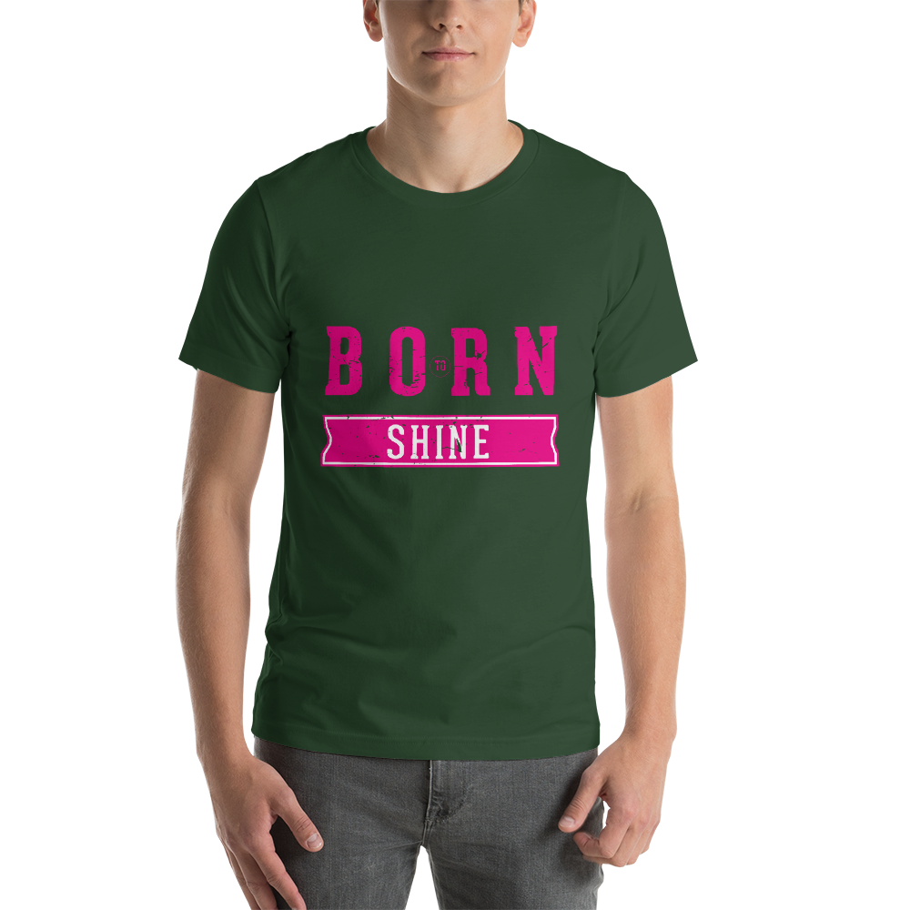 Born To Shine – Dark Colored Pink – Short-Sleeve Unisex T-Shirt