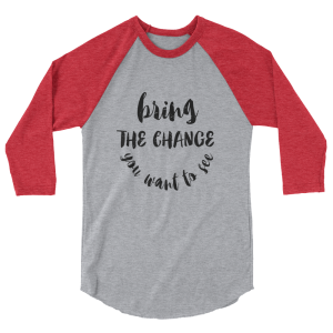 Bring The Change – Light & Black – 3/4 sleeve raglan shirt